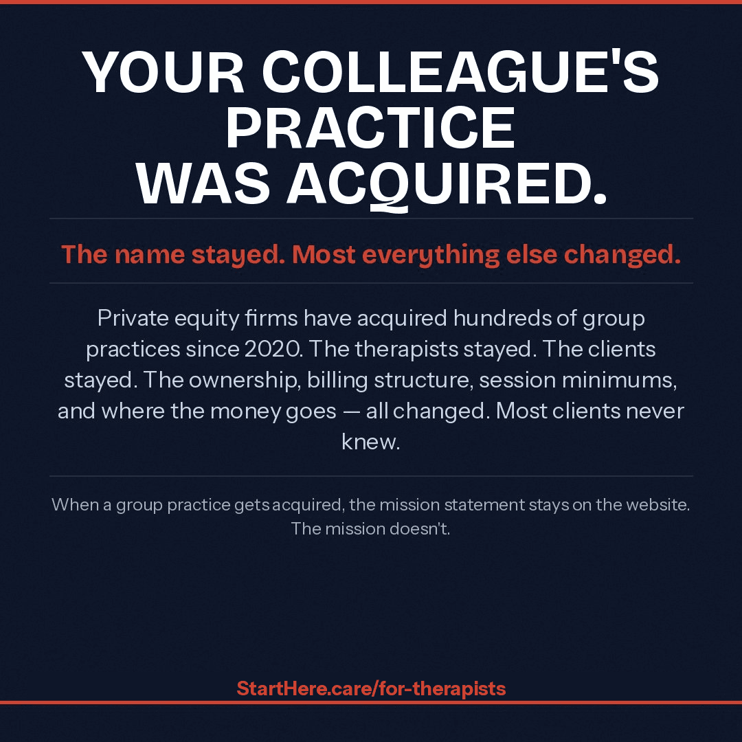 Your colleague's practice was acquired. The name stayed. Everything else changed.
